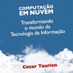 Hoje em SP: gerente de novas tecnologias da IBM lança livro sobre cloud computing
