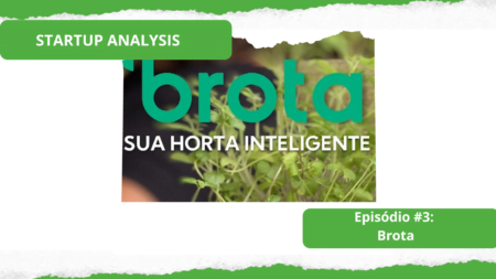 João Kepler e Eleven Research analisam proposta da Brota, startup de agricultura urbana