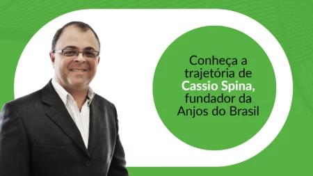 "Invisto por prazer e por propósito": conheça a trajetória de Cassio Spina, fundador da Anjos do Brasil