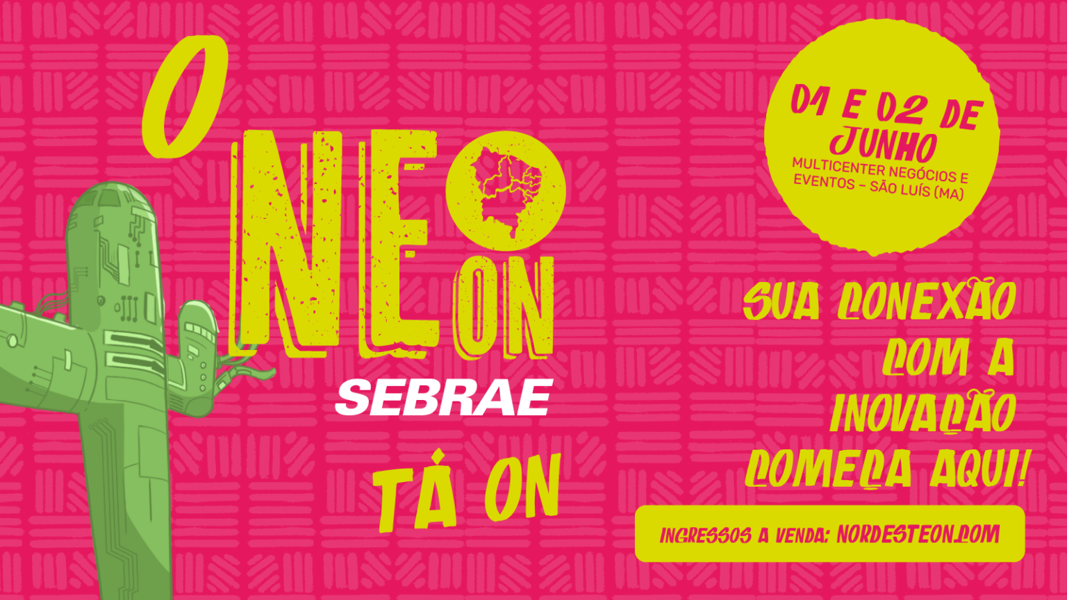 NEon: Maior evento de startups do Nordeste acontecerá em junho no Maranhão