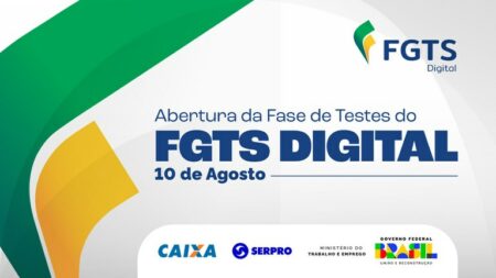 Período de testes do FGTS Digital começa em agosto; entenda como vai funcionar
